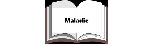 Maladie