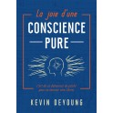 La joie d’une conscience pure