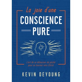 La joie d’une conscience pure