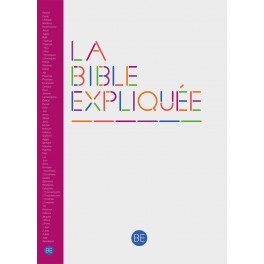 Bible Fc Expliqu&eacute;e S/DC en fran&ccedil;ais courant