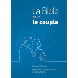 La Bible pour le couple. Couverture rigide bleue 