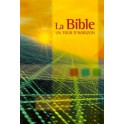 Bible Un Tour D Horizon