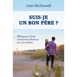 Suis-je un bon père ?