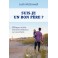 Suis-je un bon père ?