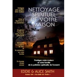 Nettoyage Spirituel De Votre Maison