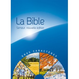 La Bible Version Semeur 2015 avec gros caractères