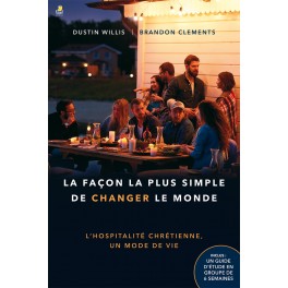 La façon la plus simple de changer le monde
