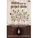 Vision pour un projet divin