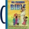 Ma Premiere Bible &Agrave; Moi