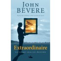 Extraordinaire  La vie qui vous est destinée 