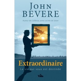 Extraordinaire  La vie qui vous est destinée 