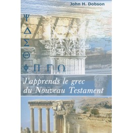 J Apprends Le Grec Du Nt