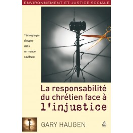 La responsabilité du chrétien face à l’injustice