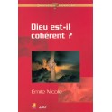 Dieu Est Il Cohérent?