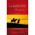 La nativité, pourquoi ?