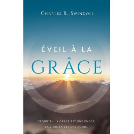 Eveil A La Grace S.Swindoll