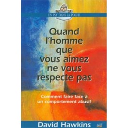 Quand L Homme Que Vous Aimez Ne Vous Respecte Pas Quand L Homme Que Vous Aimez Ne Vous Respecte Pas