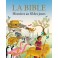 Bible Histoires Au Fil Des Jours (La)