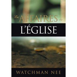 Les affaires de l’Église 
