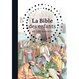 La Bible des enfants en 100 histoires