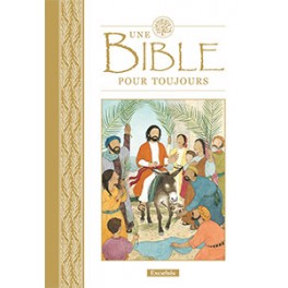 Bible Pour Toujours ‘Une‘