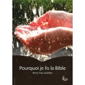 Pourquoi je lis la Bible