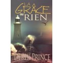 La grâce ou rien