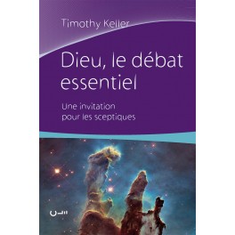 Dieu, le débat essentiel 