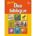 Mon dico biblique 