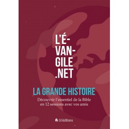 L’Évangile.net – La grande histoire