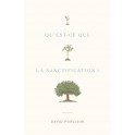 Qu’est-ce que la sanctification ?