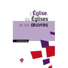 L’Église, les Églises et les oeuvres
