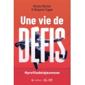Une vie de défis 