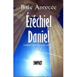 Bible Annotée At 8 Ezechiel-Daniel