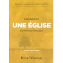 Comment être une église motivée par l'essentiel - Guide du participant