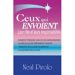 Ceux Qui Envoient Leur Rôle Et Leurs Responsbilités