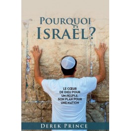 Pourquoi Israël ?