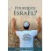Pourquoi Israël ?
