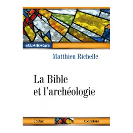La Bible et l’archéologie 