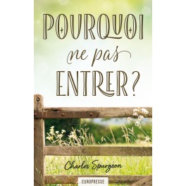 Pourquoi ne pas entrer ? 