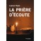 La prière d’écoute 