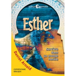 Esther-Survivre Dans Monde Hostile