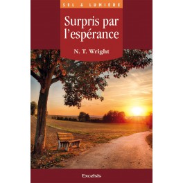 Surpris par l’espérance 