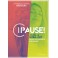 Pause !
