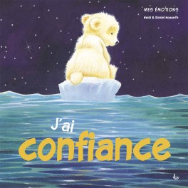 J’ai confiance