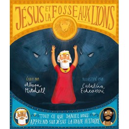 Jésus et la fosse aux lions