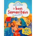 Le bon Samaritain et autres histoires