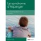 Le syndrome d’Asperger