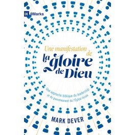 Une manifestation de la gloire de Dieu