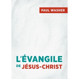 L’Évangile de Jésus-Christ